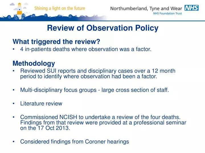 review of observation policy