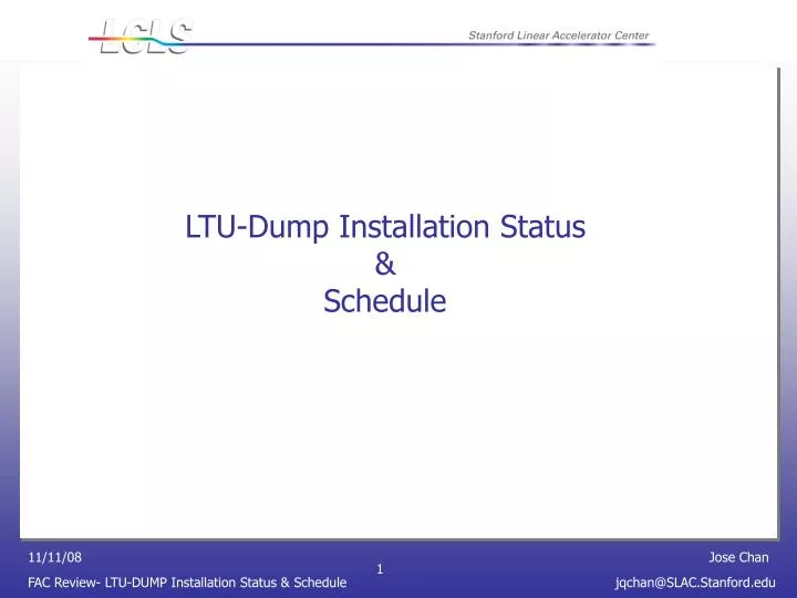ltu dump installation status schedule