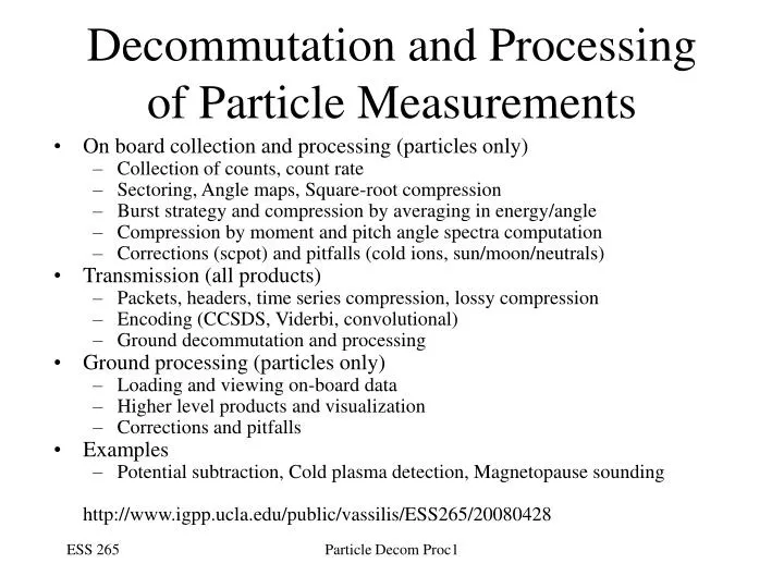 decommutation and processing of particle measurements