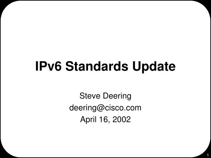 ipv6 standards update