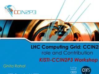 LHC Computing Grid: CCIN2P3 role and Contribution