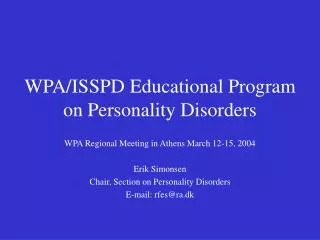 WPA/ISSPD Educational Program on Personality Disorders