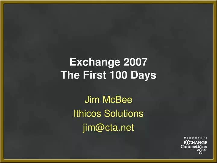 exchange 2007 the first 100 days