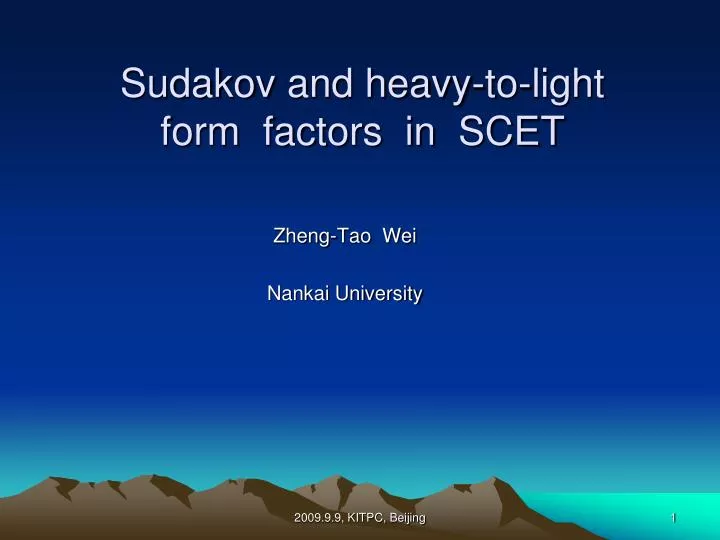 sudakov and heavy to light form factors in scet