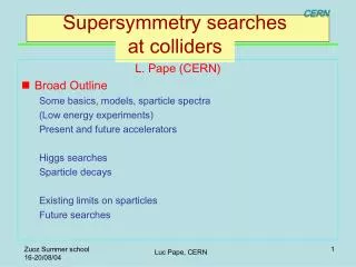 Supersymmetry searches at colliders
