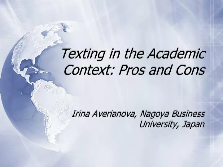 texting in the academic context pros and cons