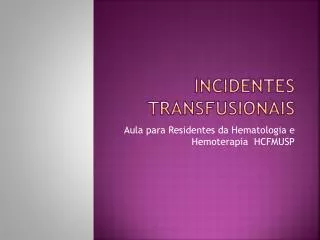 incidentes transfusionais