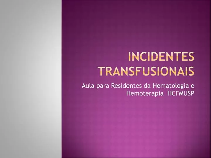 incidentes transfusionais