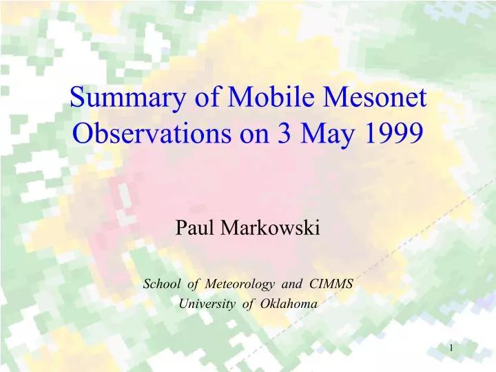 summary of mobile mesonet observations on 3 may 1999