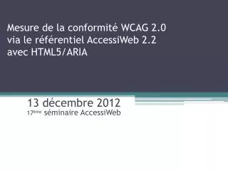 mesure de la conformit wcag 2 0 via le r f rentiel accessiweb 2 2 avec html5 aria