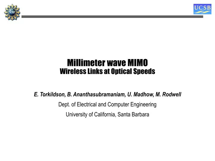 millimeter wave mimo wireless links at optical speeds