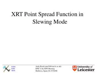 XRT Point Spread Function in Slewing Mode