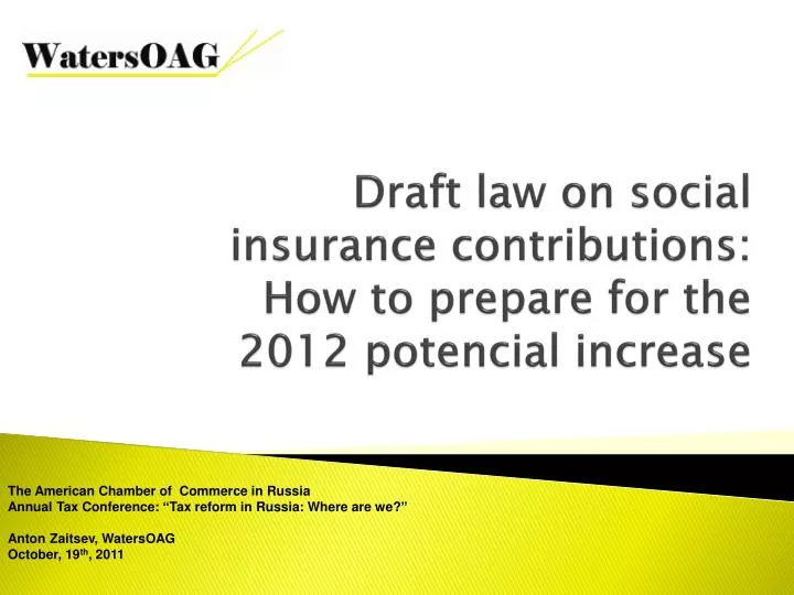 draft law on social insurance contributions how to prepare for the 2012 potencial increase