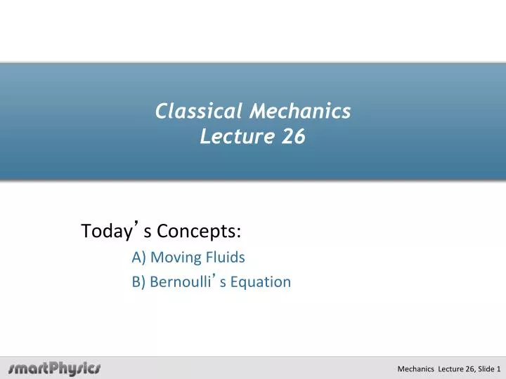 classical mechanics lecture 26