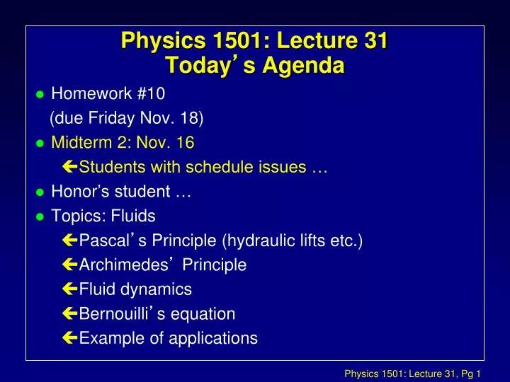 physics 1501 lecture 31 today s agenda