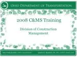 2008 C&amp;MS Training - slide 1