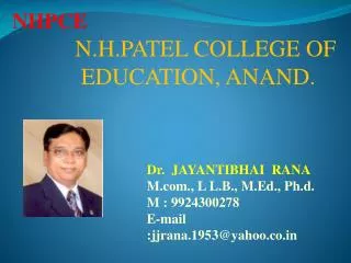 N.H.PATEL COLLEGE OF EDUCATION, ANAND.