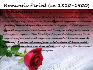 Romantic Period (ca 1810-1900)
