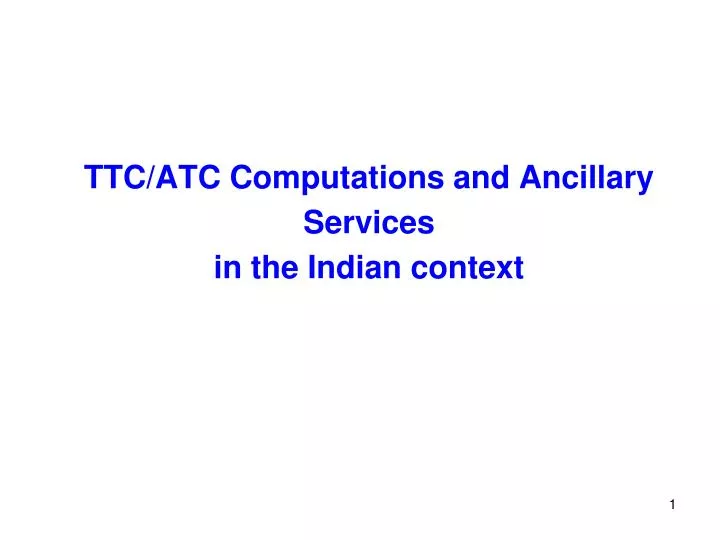 ttc atc computations and ancillary services in the indian context