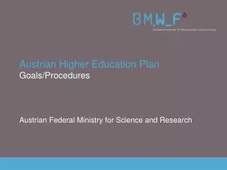 Austrian Higher Education Plan Goals/Procedures