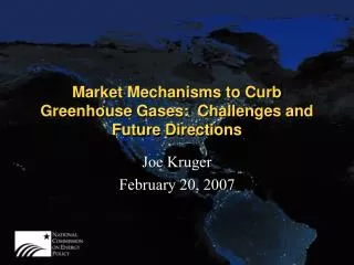 Market Mechanisms to Curb Greenhouse Gases: Challenges and Future Directions
