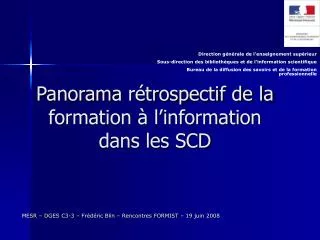 panorama r trospectif de la formation l information dans les scd