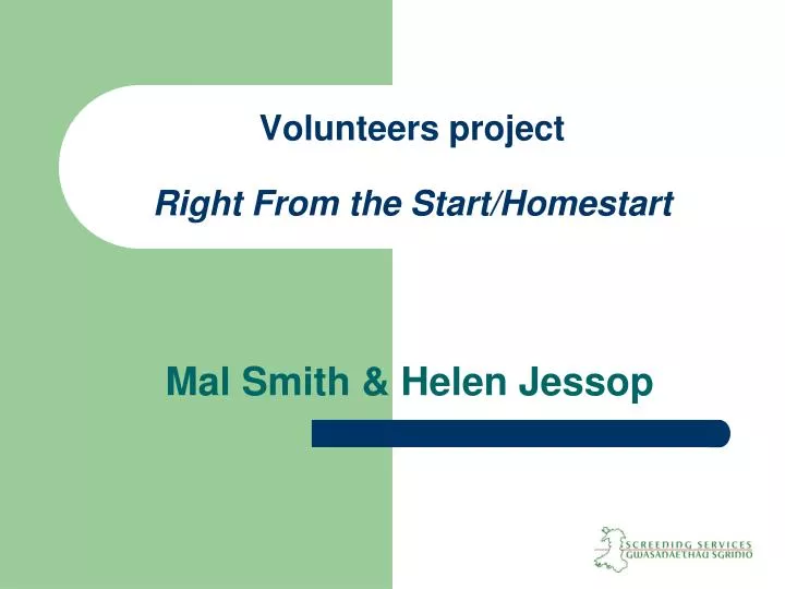volunteers project right from the start homestart