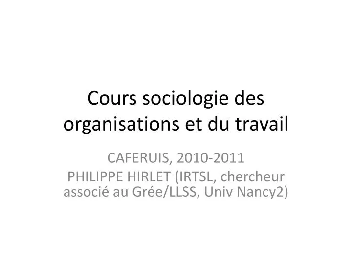 cours sociologie des organisations et du travail