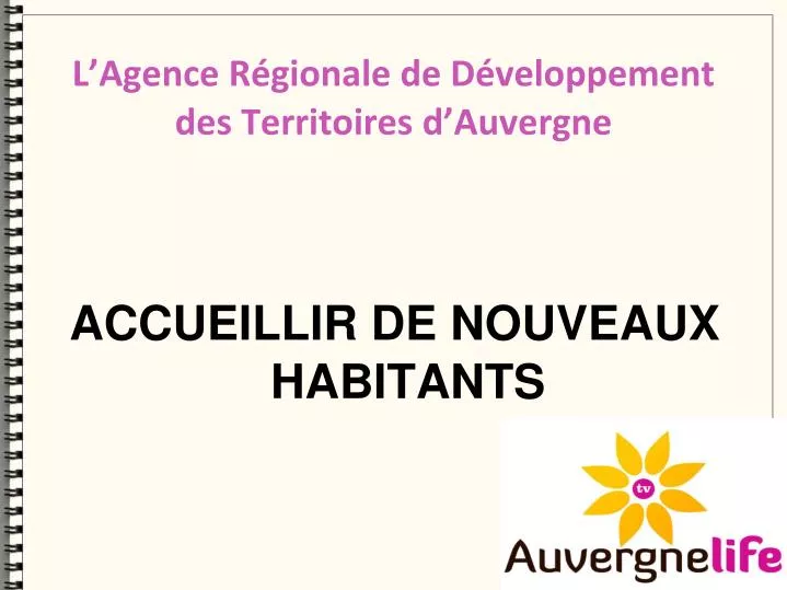 accueillir de nouveaux habitants