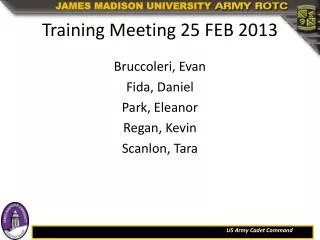 Training Meeting 25 FEB 2013