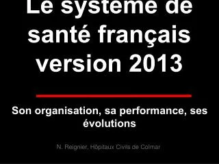 le syst me de sant fran ais version 2013