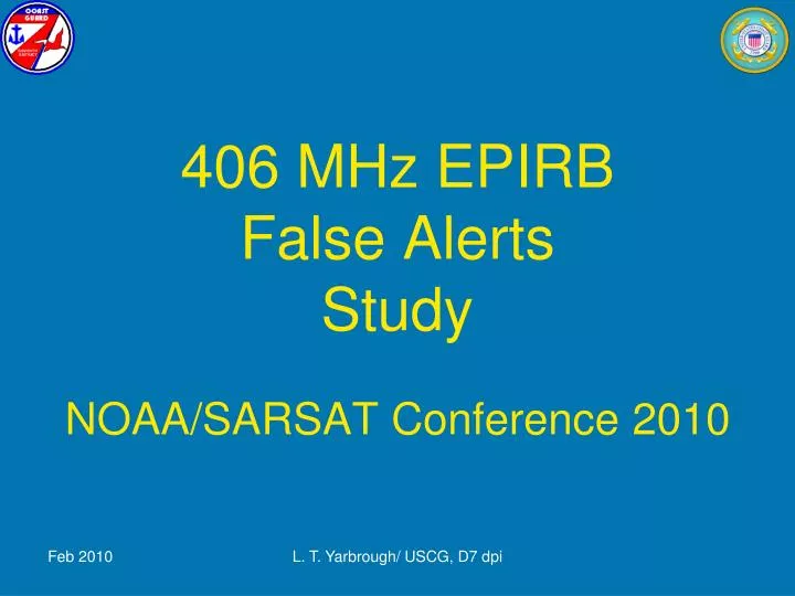406 mhz epirb false alerts study noaa sarsat conference 2010