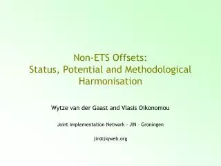 Non-ETS Offsets: Status, Potential and Methodological Harmonisation