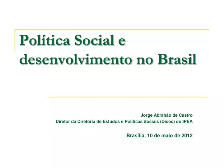 pol tica social e desenvolvimento no brasil