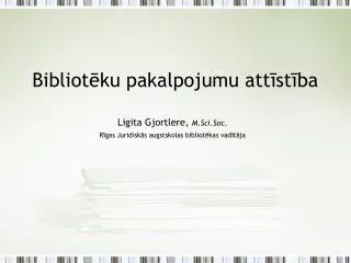 bibliot ku pakalpojumu att st ba