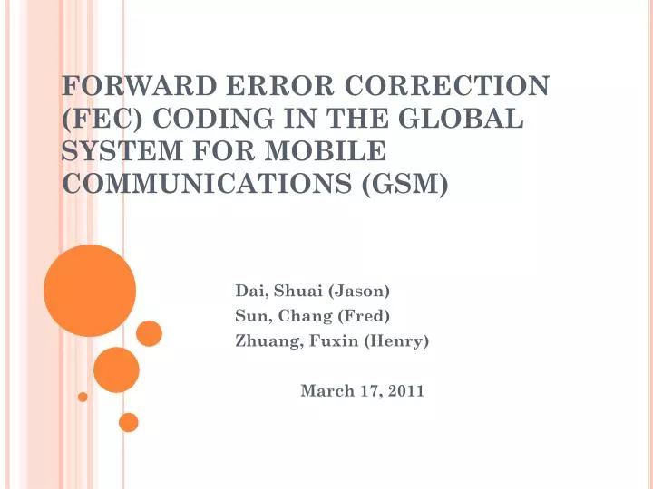 forward error correction fec coding in the global system for mobile communications gsm