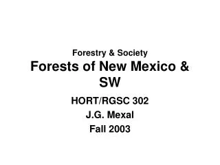 Forestry &amp; Society Forests of New Mexico &amp; SW