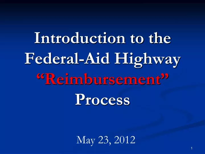 introduction to the federal aid highway reimbursement process