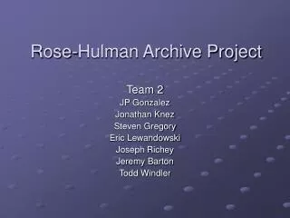 Rose-Hulman Archive Project