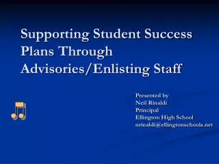 Supporting Student Success Plans Through Advisories/Enlisting Staff