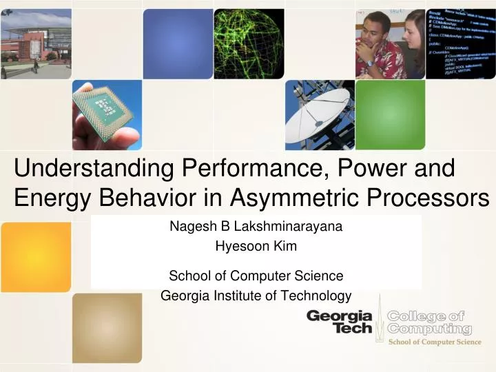 understanding performance power and energy behavior in asymmetric processors