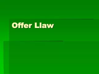 offer llaw