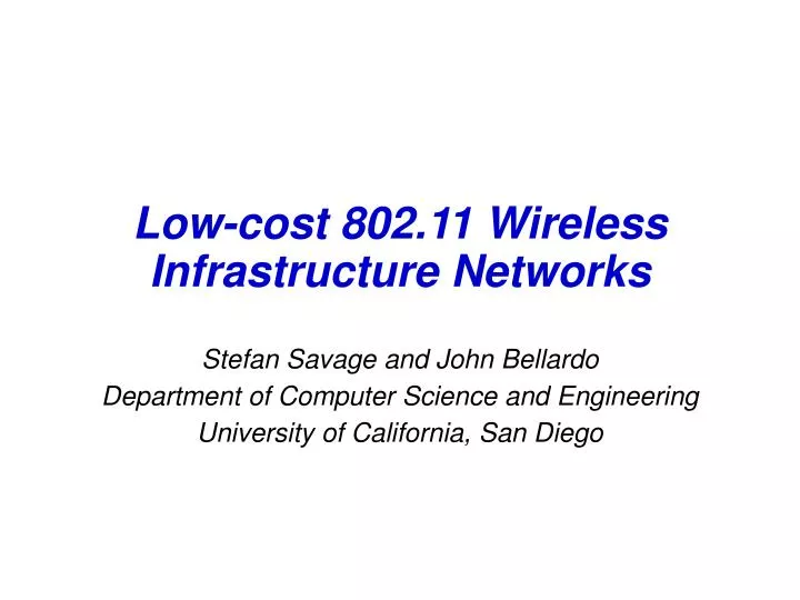 low cost 802 11 wireless infrastructure networks
