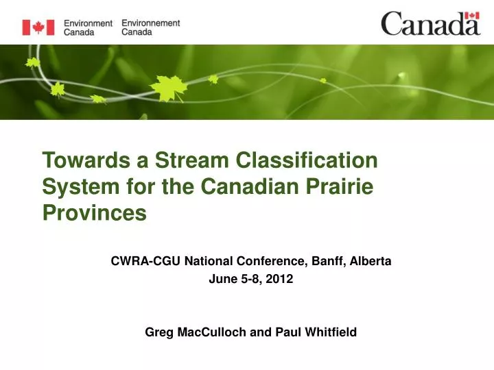 towards a stream classification system for the canadian prairie provinces
