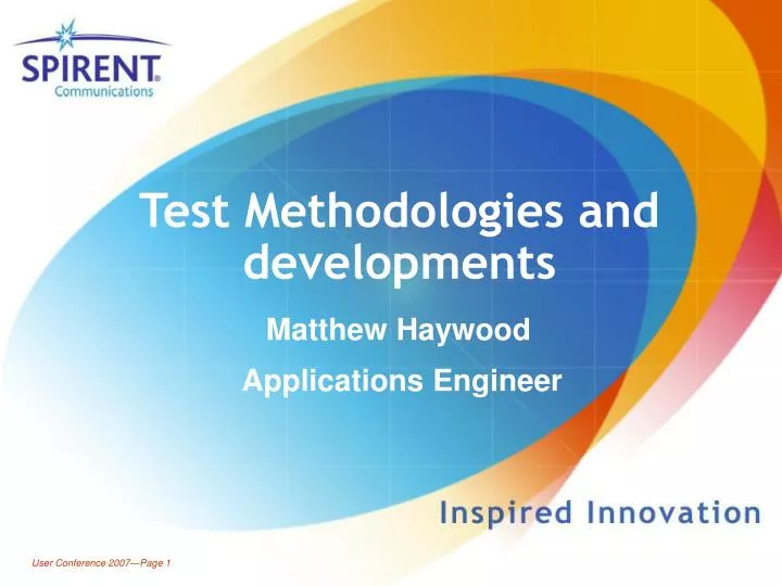 test methodologies and developments