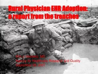 Rural Physician EHR Adoption: a report from the trenches