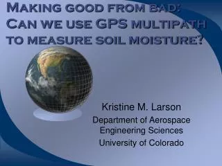 Making good from bad: Can we use GPS multipath to measure soil moisture?