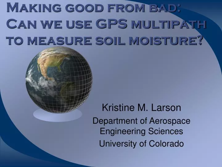 making good from bad can we use gps multipath to measure soil moisture