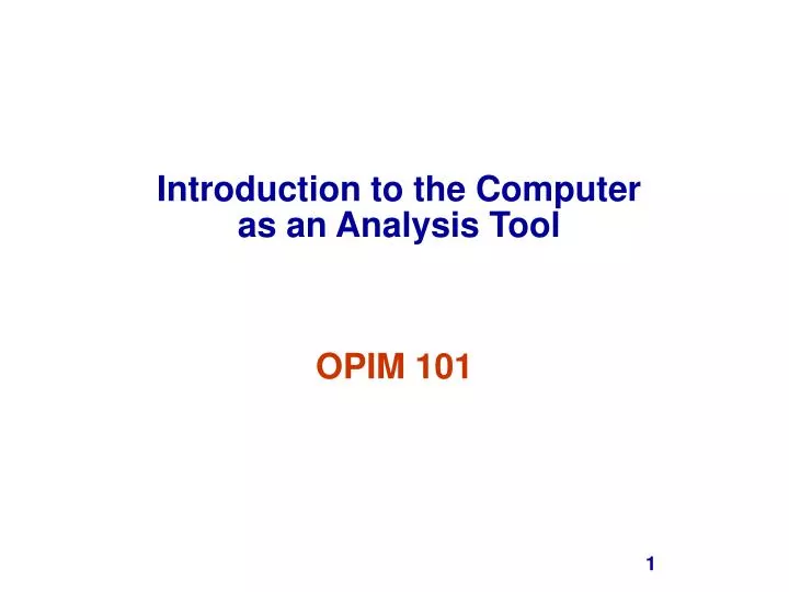introduction to the computer as an analysis tool