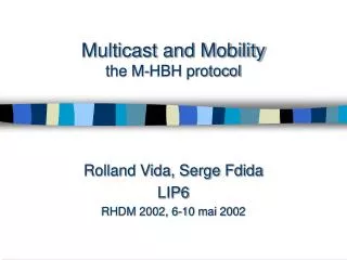 Multicast and Mobility the M-HBH protocol